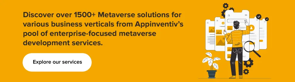 Appinventiv’s pool of enterprise-focused metaverse development services