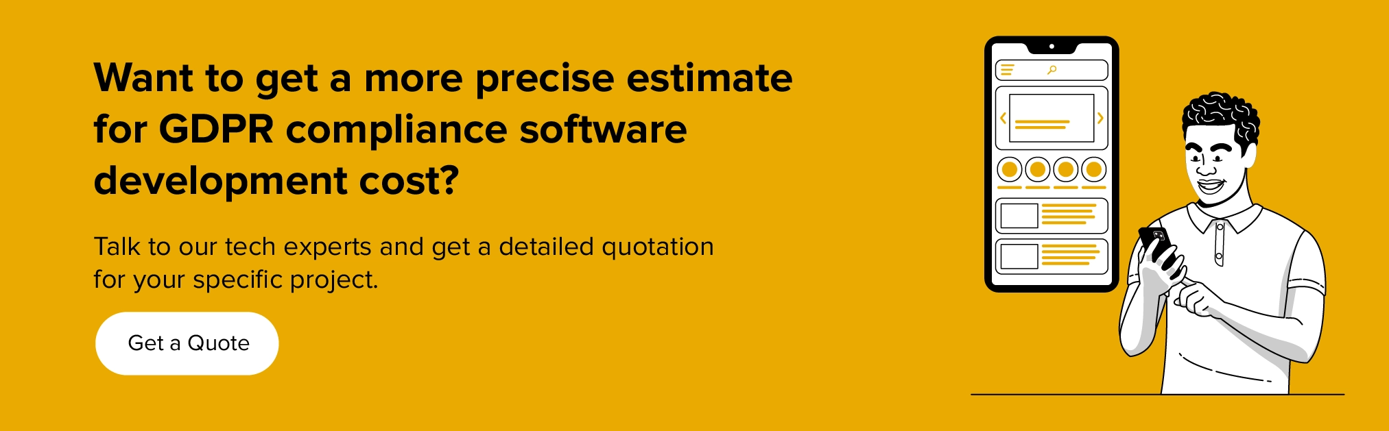 Get a free quote to know the cost of GDPR-compliant software development